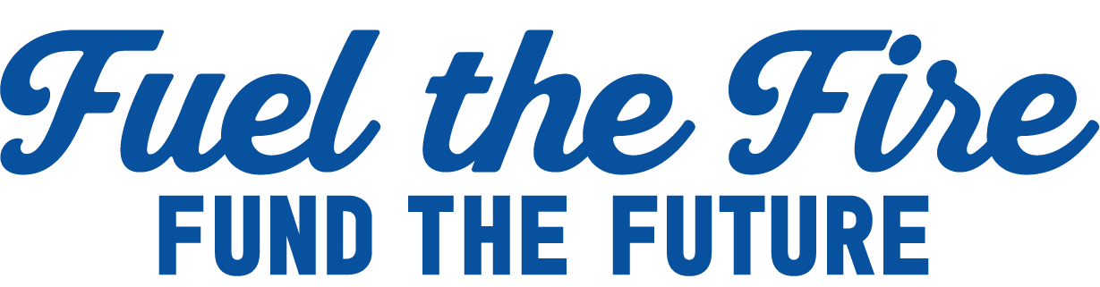 Fuel the Fire, Fund the Future